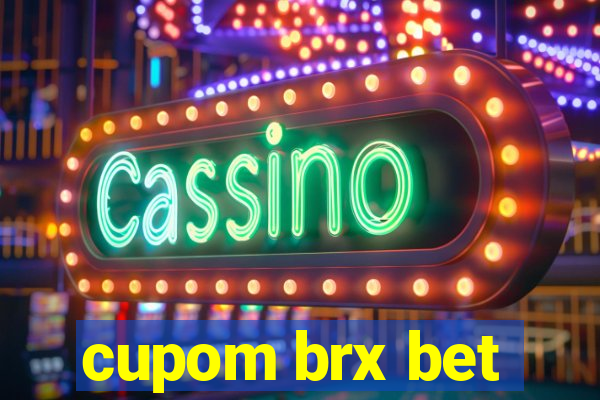 cupom brx bet